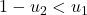 1-u_2 < u_1