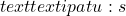 text{textipa{tu:s}}