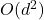 O(d^2)