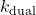 k_{\text{dual}}