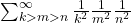 \sum_{k>m>n}^\infty \frac{1}{k^2}\frac{1}{m^2}\frac{1}{n^2}