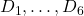 D_1, \ldots, D_6