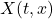 X(t, x)