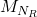 M_{N_{R}}