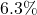 6.3\%