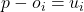 p-o_{i}=u_{i}