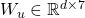 W_u \in \mathbb{R}^{d \times 7}