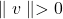 \parallel v \parallel > 0