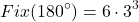 \[Fix(180^\circ) = 6 \cdot 3^3\]