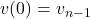 v(0) = v_{n-1}