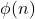 \phi(n)