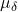 \mu_{\delta}