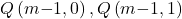 Q\left(m\mathrm{-}1,0\right),Q\left(m\mathrm{-}1,1\right)