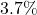 3.7\%
