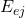 E_{ej}
