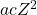 acZ^2