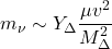 \begin{equation*}m_\nu \sim Y_{\Delta} \frac{\mu v^2}{M_{\Delta}^2}\end{equation*}