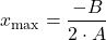 \[x_{\max} = \frac{-B}{2 \cdot A}\]