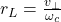 r_L = \frac{v_\perp}{\omega_c}
