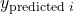 y_{\text{predicted }i}