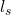l_{s}