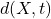 d(X,t)