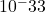 10^-33