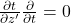 \frac{\partial t}{\partial z'}\frac{\partial}{\partial t}=0