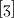 [\text{\textipa{Z}}]