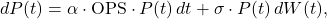 \[dP(t) = \alpha \cdot \text{OPS} \cdot P(t) \,dt + \sigma \cdot P(t) \,dW(t),\]