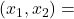 (x_1,x_2) =