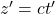 z'=ct'