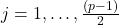 j=1, \ldots,\frac{(p-1)}{2}