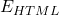 E_{HTML}