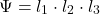 \[\Psi = l_1 \cdot l_2 \cdot l_3\]