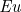 \textit{Eu}