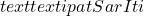 text{textipa{tS{&a}rIti}}