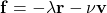 \begin{equation*}\mathbf{f} = -\lambda \mathbf{r} - \nu \mathbf{v}\end{equation*}