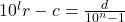 10^l r - c = \frac{d}{10^n-1}