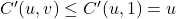 C'(u,v) \leq C'(u,1) = u
