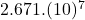 2.671.(10)^7
