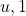 u, 1