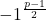 -1^\frac{p-1}{2}