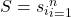 S={s_i}_{i=1}^n