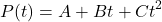 \[P(t) = A + Bt + Ct^2\]