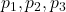 p_1, p_2, p_3