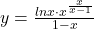 y=\frac{lnx \cdot x^{\frac{x}{x-1}}}{1-x}