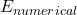 E_{numerical}