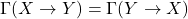 \Gamma(X \rightarrow Y)=\Gamma(Y \rightarrow X)