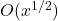 O(x^{1/2})
